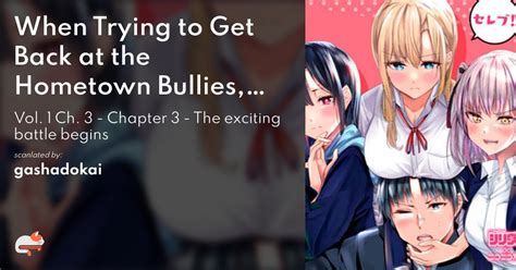 when trying to get back at the hometown bullies manga|hometown bullies battle start.